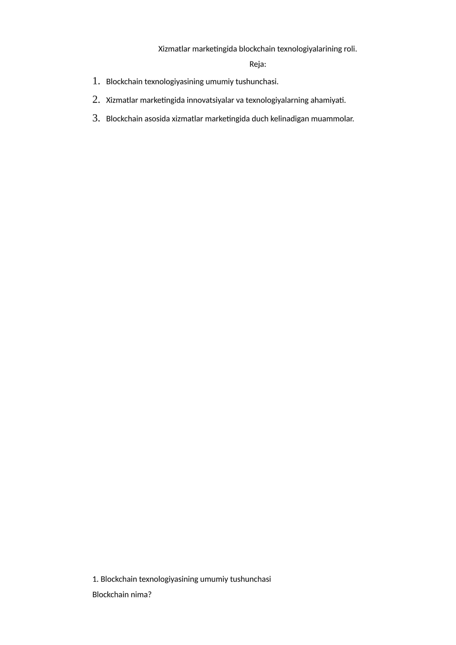 Xizmatlar marketingida blockchain texnologiyalarining roli