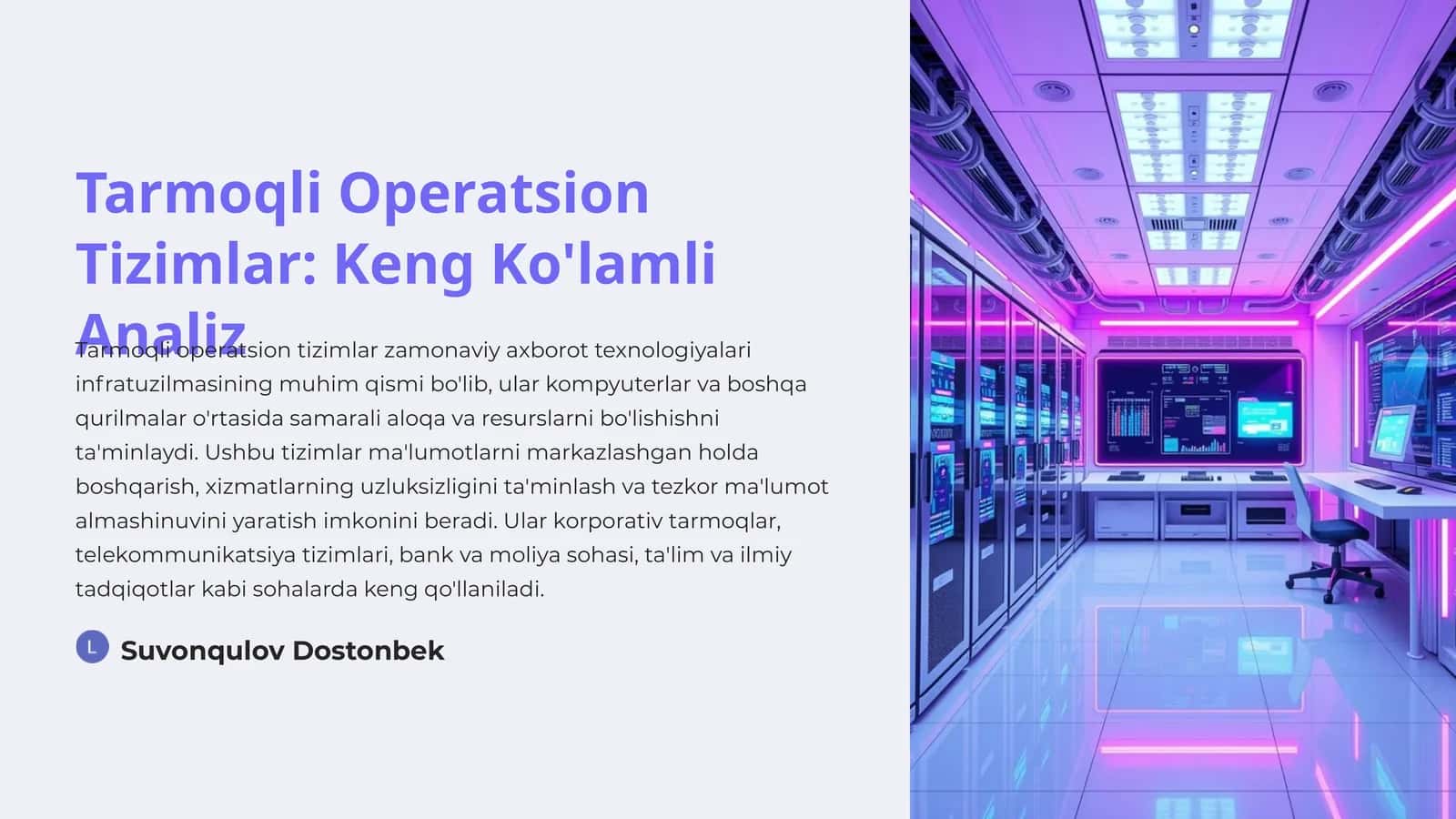 Tarmoqli Operatsion Tizimlar: Keng Ko'lamli Analiz
