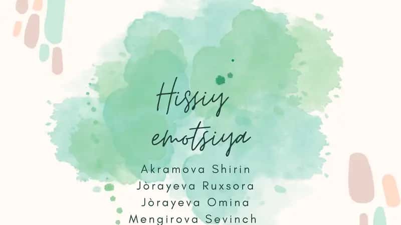Hissiyot va Emotsiya