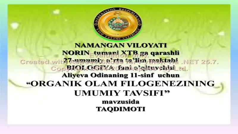 ORGANIK OLAM FILOGENEZINING UMUMIY TAVSIFI