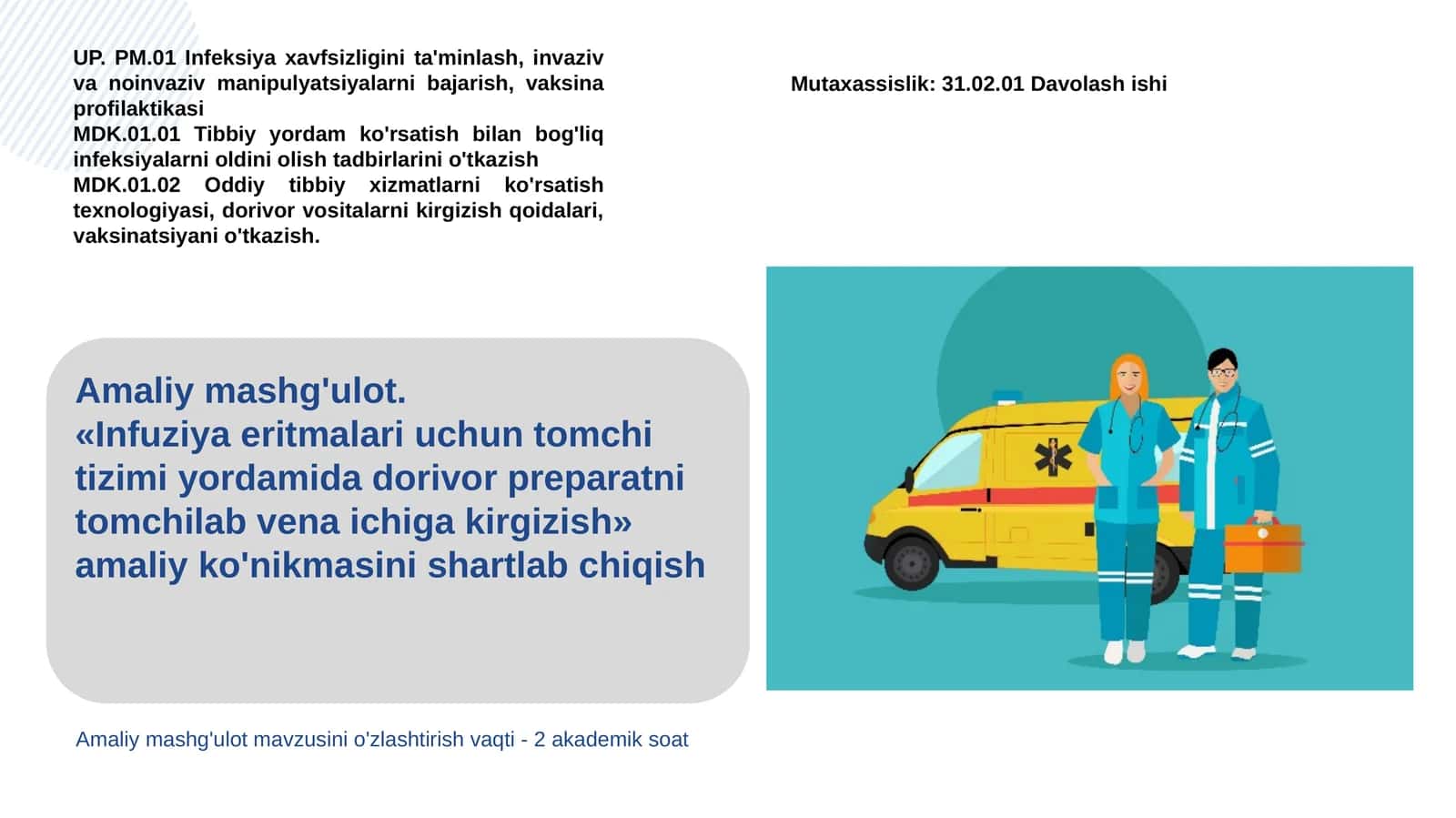 1-kurs talabalari uchun amaliy ko'nikmalar