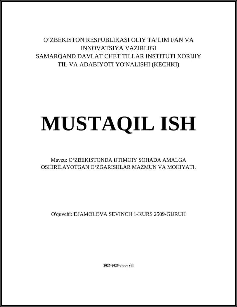 O‘zbekistonda Ijtimoiy Sohada Amalga Oshirilayotgan O‘zgarishlar Mazmun va Mohiyati