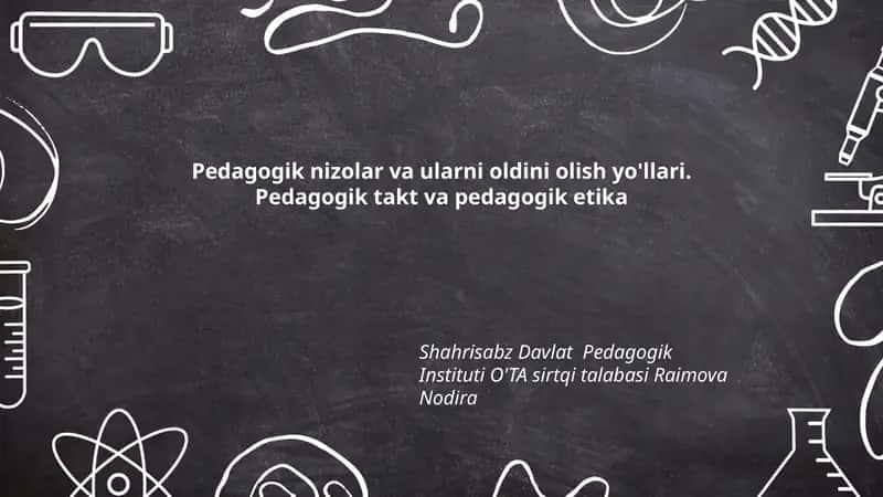 Pedagogik nizolar va ularni oldini olish yo'llari