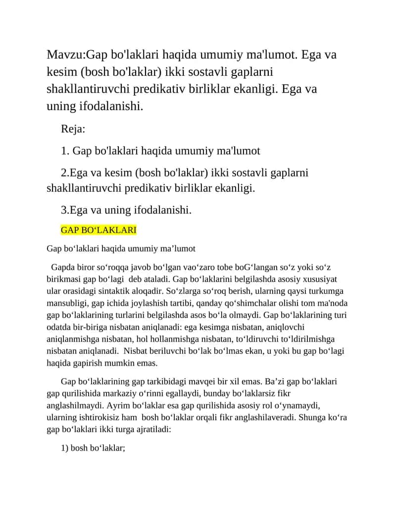 Gap bo'laklari haqida umumiy ma'lumot. Ega va kesim (bosh bo'laklar) ikki sostavli gaplar