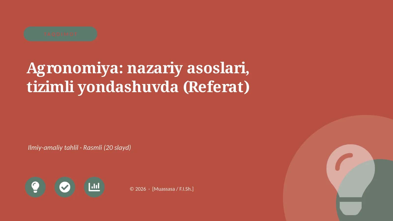 Agronomiya: nazariy asoslari, tizimli yondashuvda (Referat)