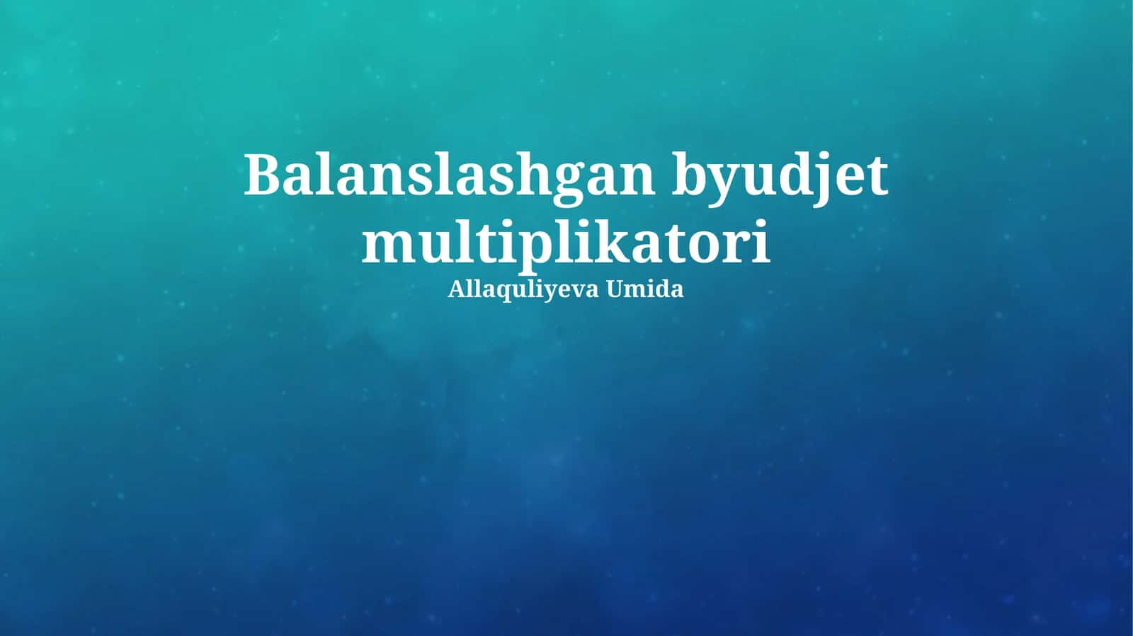Muvozanatli byudjet multiplikatori