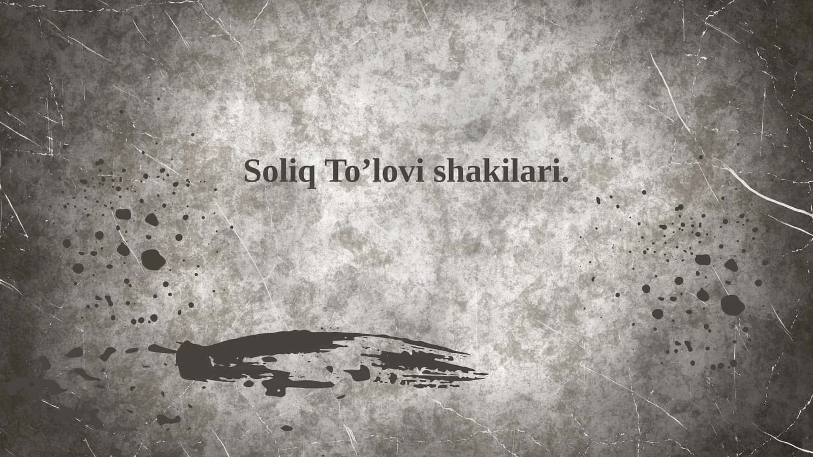 Soliq To’lovchi Kilari