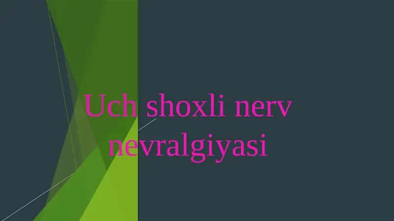 Uch shoxli nerv. N.trigeminus. V nerv