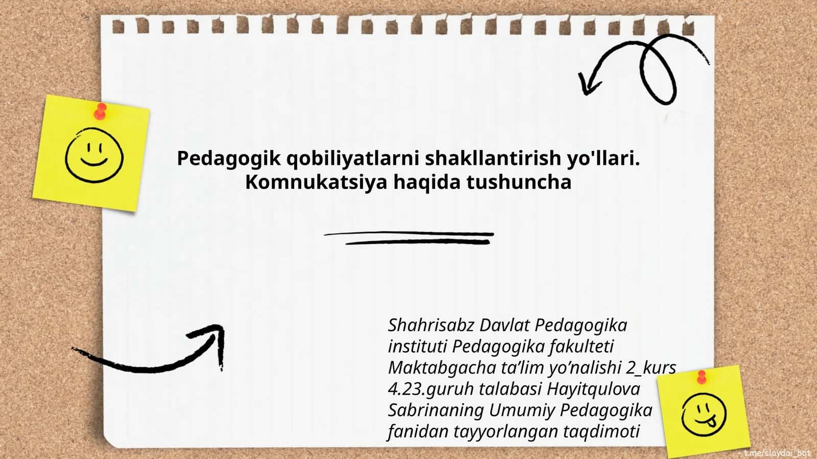 Pedagogik qobiliyatlarni shakllantirish yo'llari. Komnukatsiya haqida tushuncha