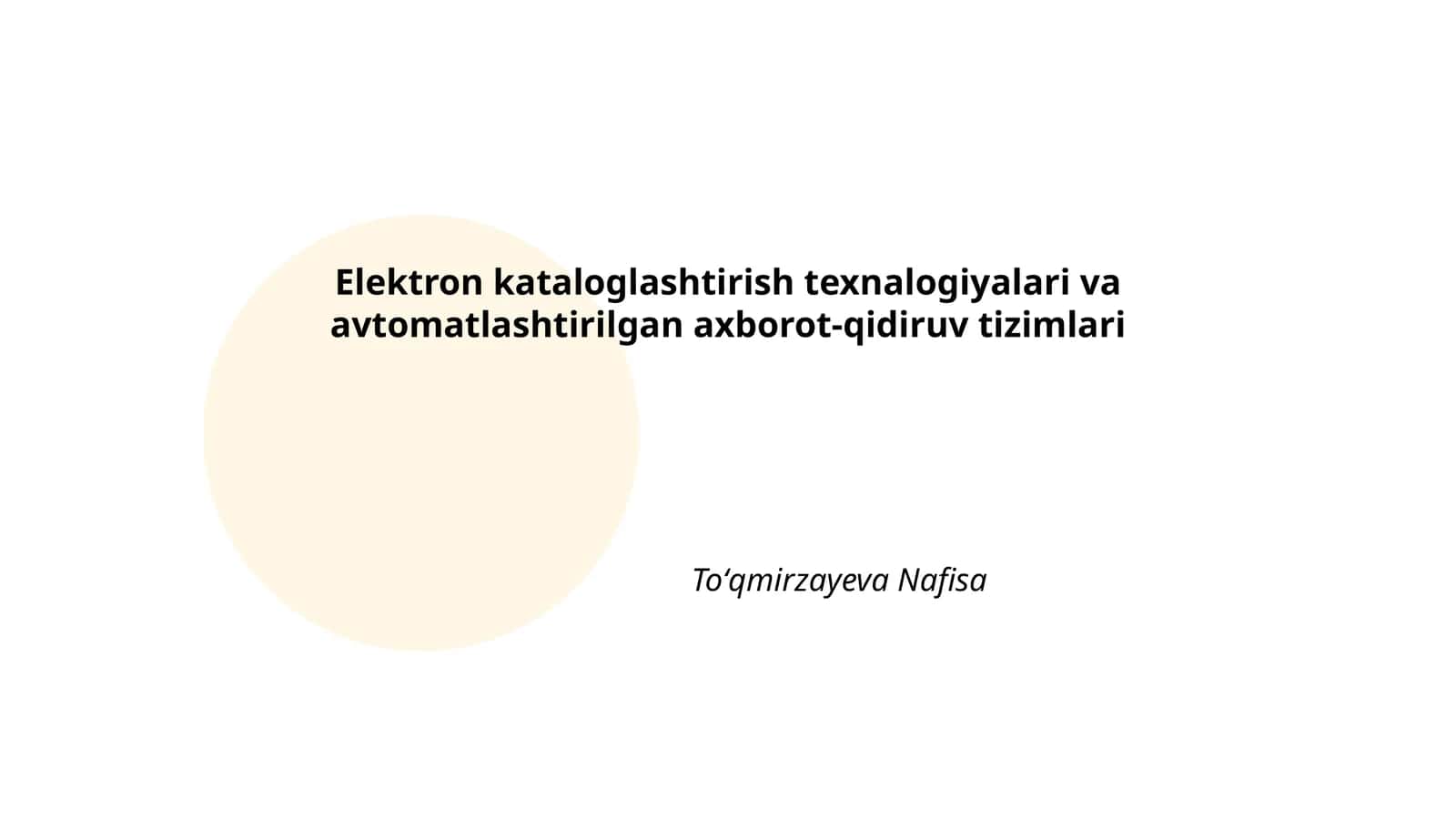 Elektron kataloglashtirish texnologiyalari va avtomatlashtirilgan axborot-qidiruv tizimlari