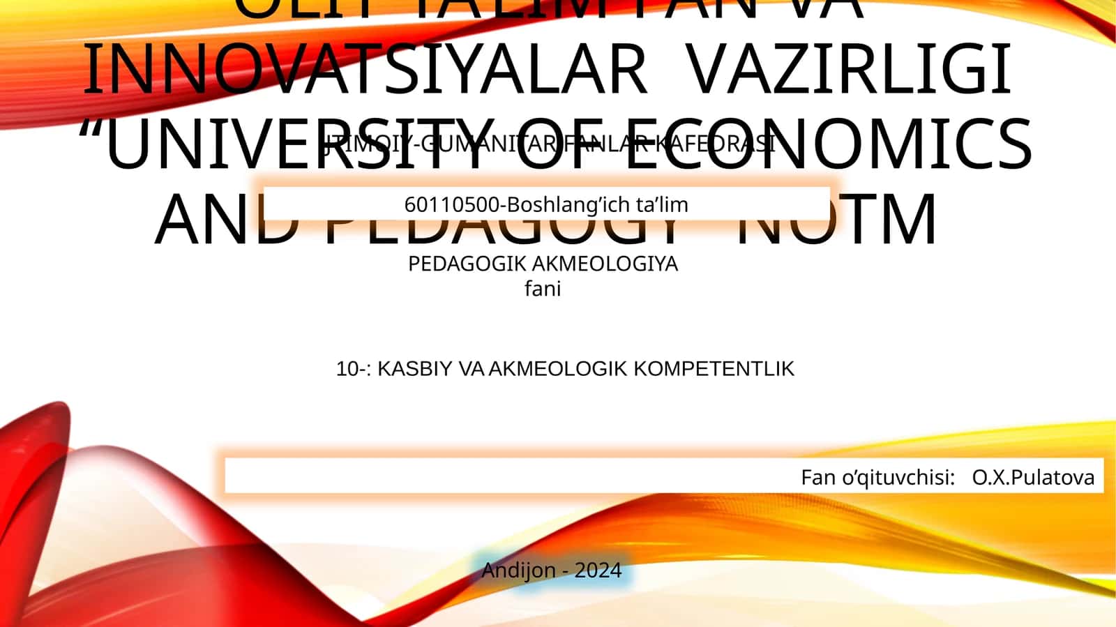 PEDAGOGIK AKMEOLOGIYA