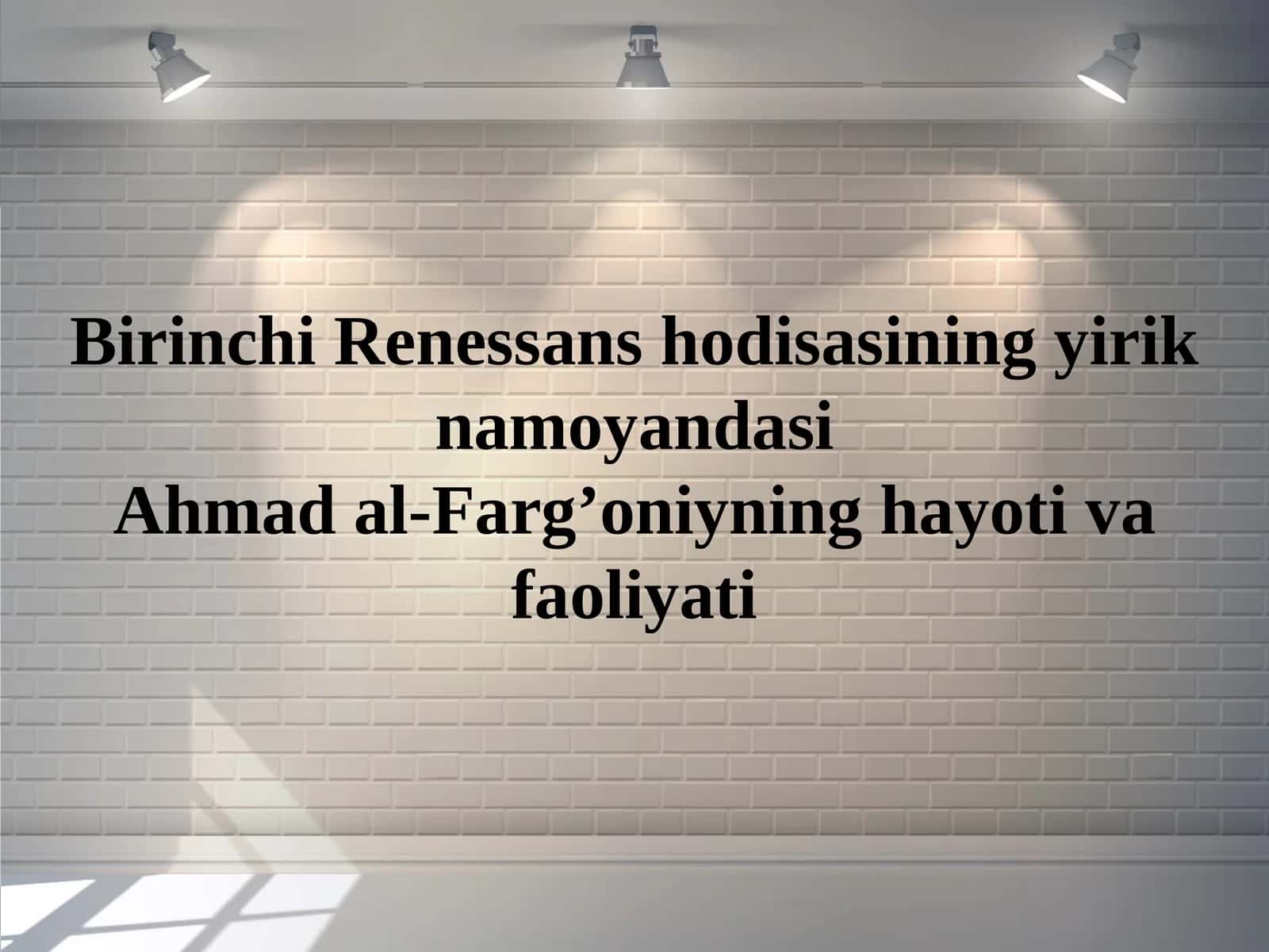 Ahmad al-Farg’oniyningyiriknamoyandasi