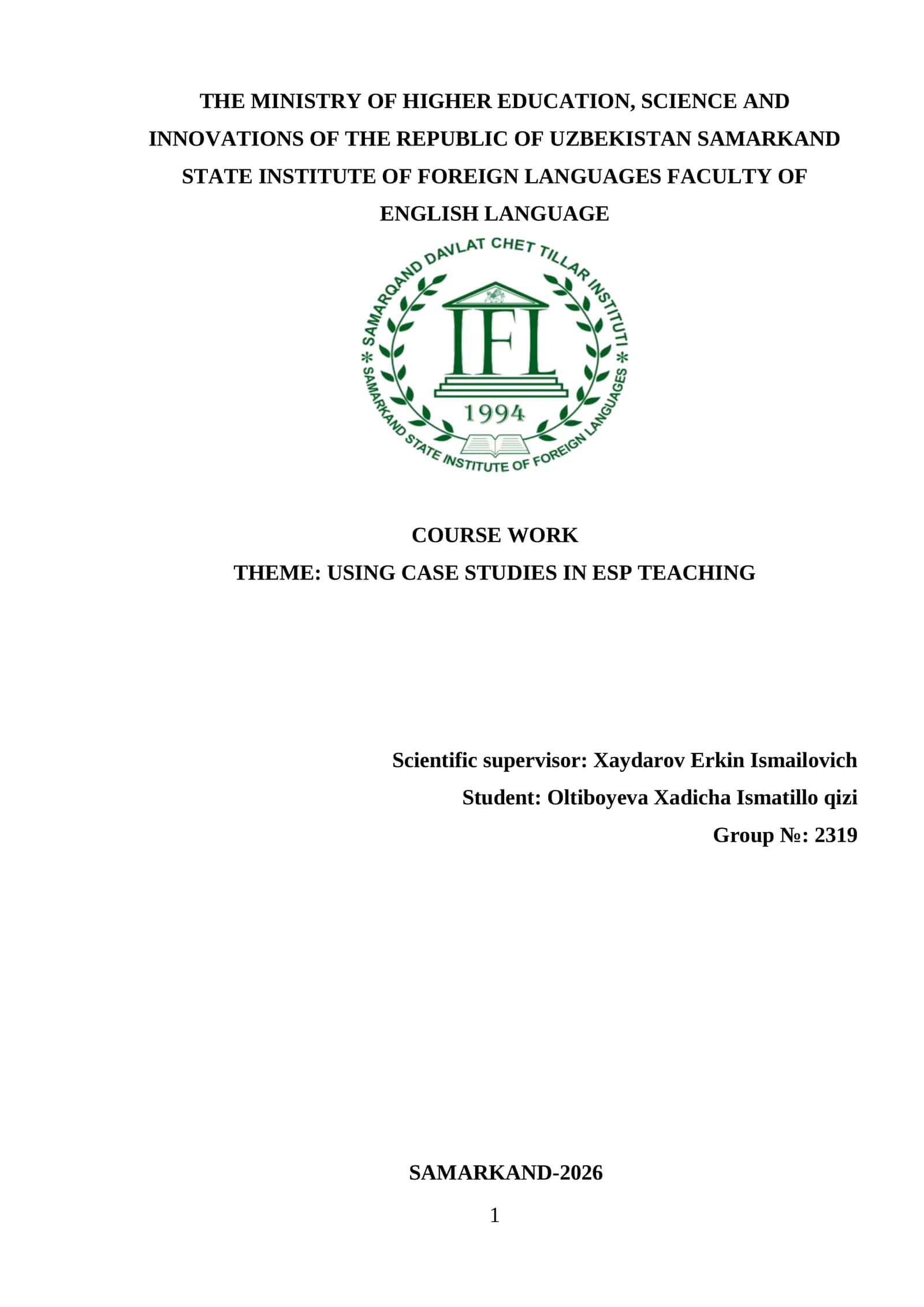 Mavzu: USING CASE STUDIES IN ESP TEACHING