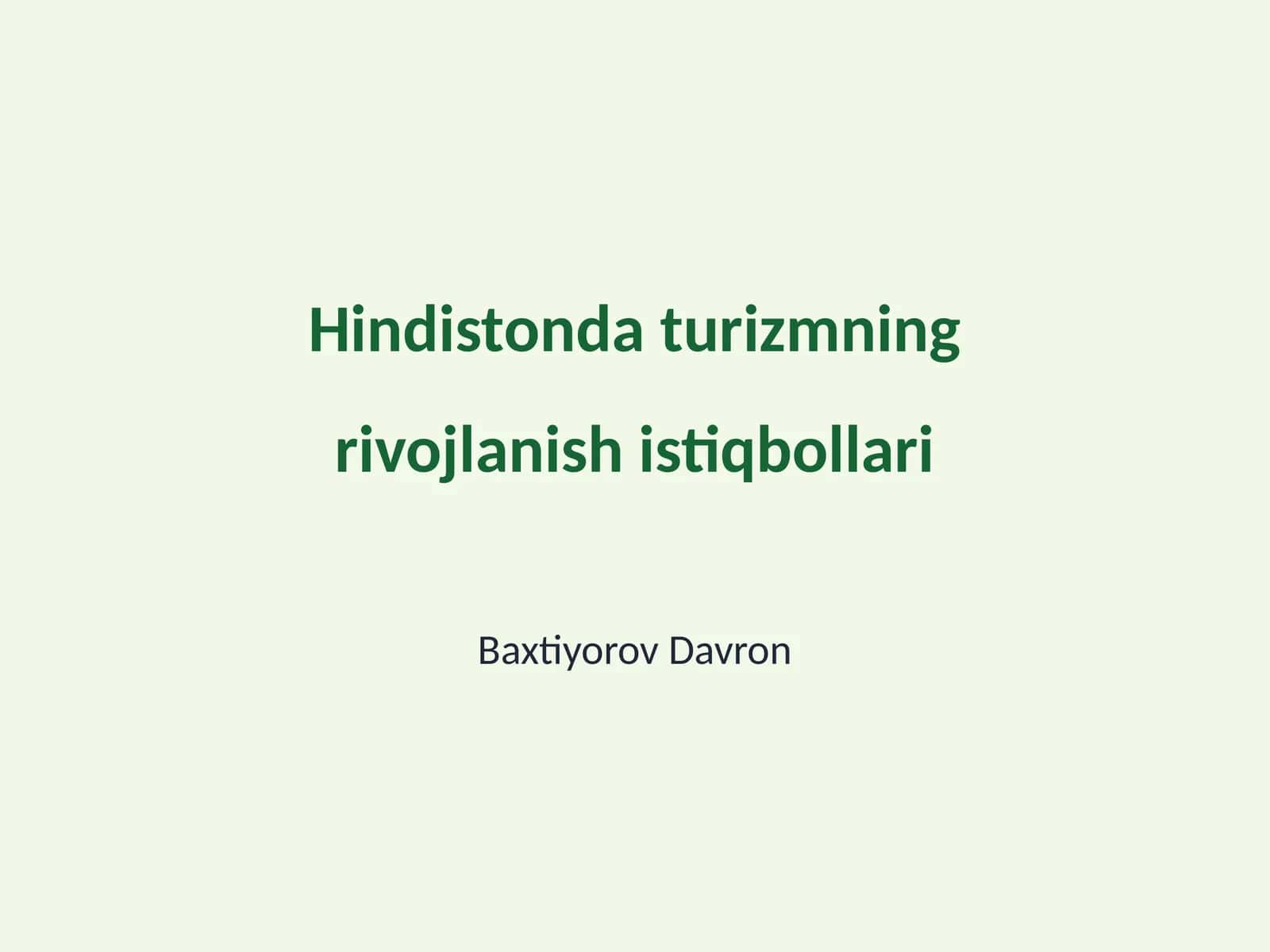 Hindistonda turizmning rivojlanish istiqbollari