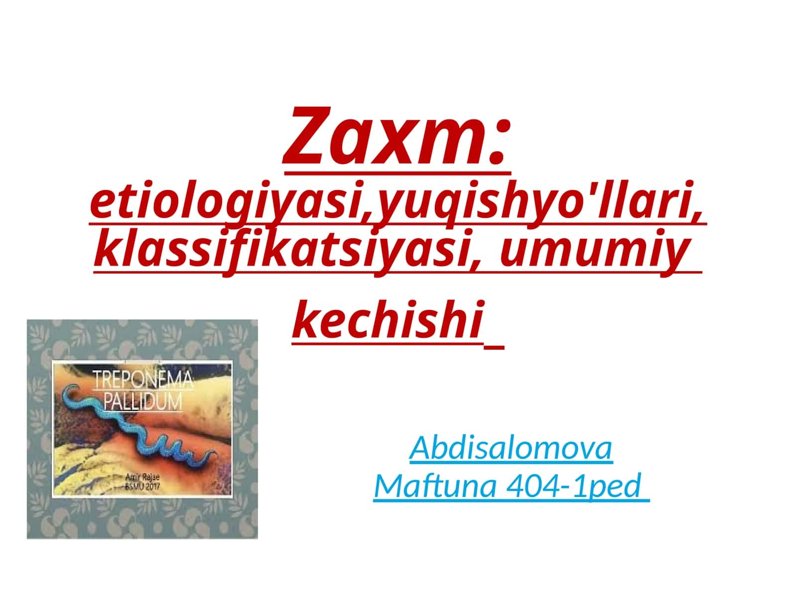 Zahm kasalligi etiologiyasi va patogenezi