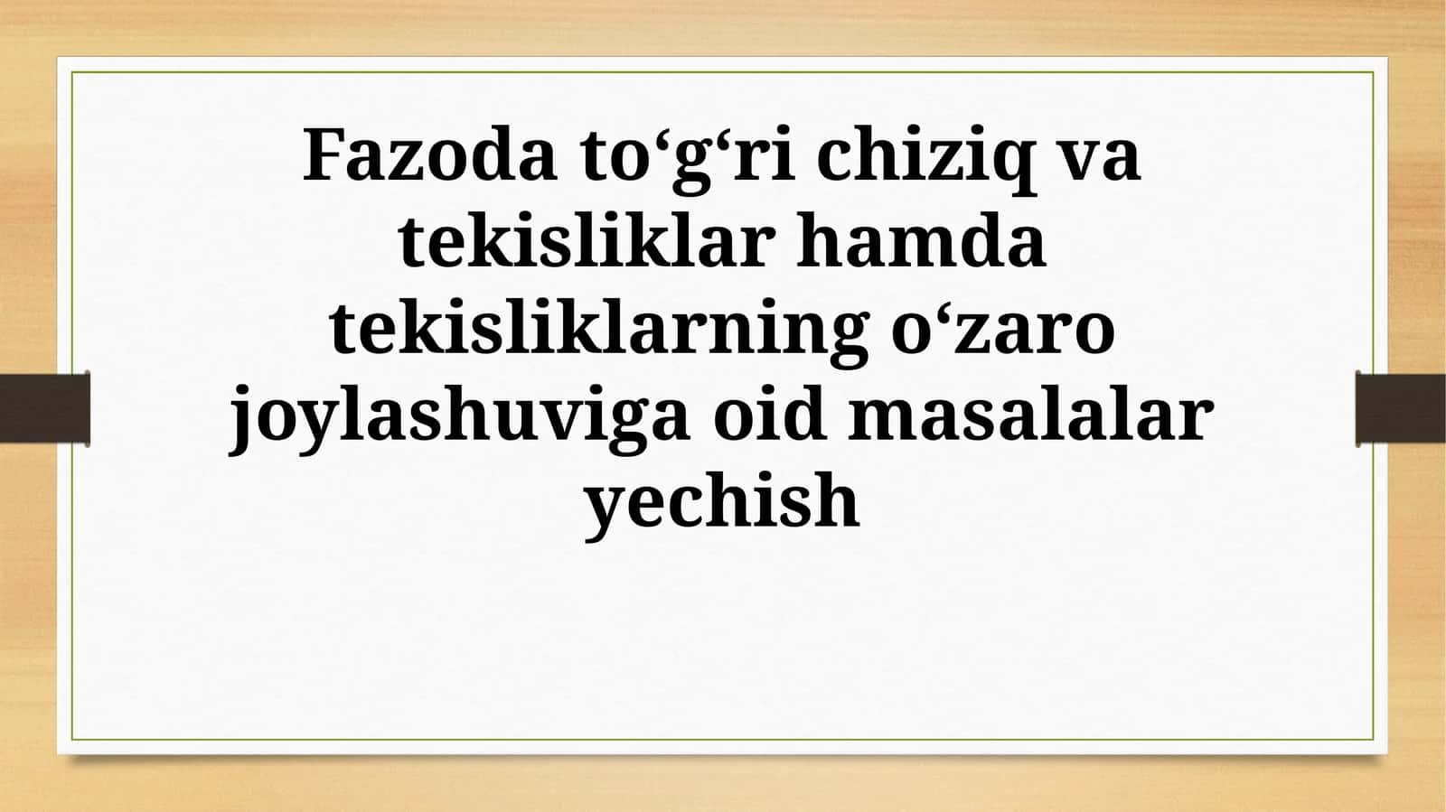 Fazoda toʻgʻri chiziq va tekisliklar