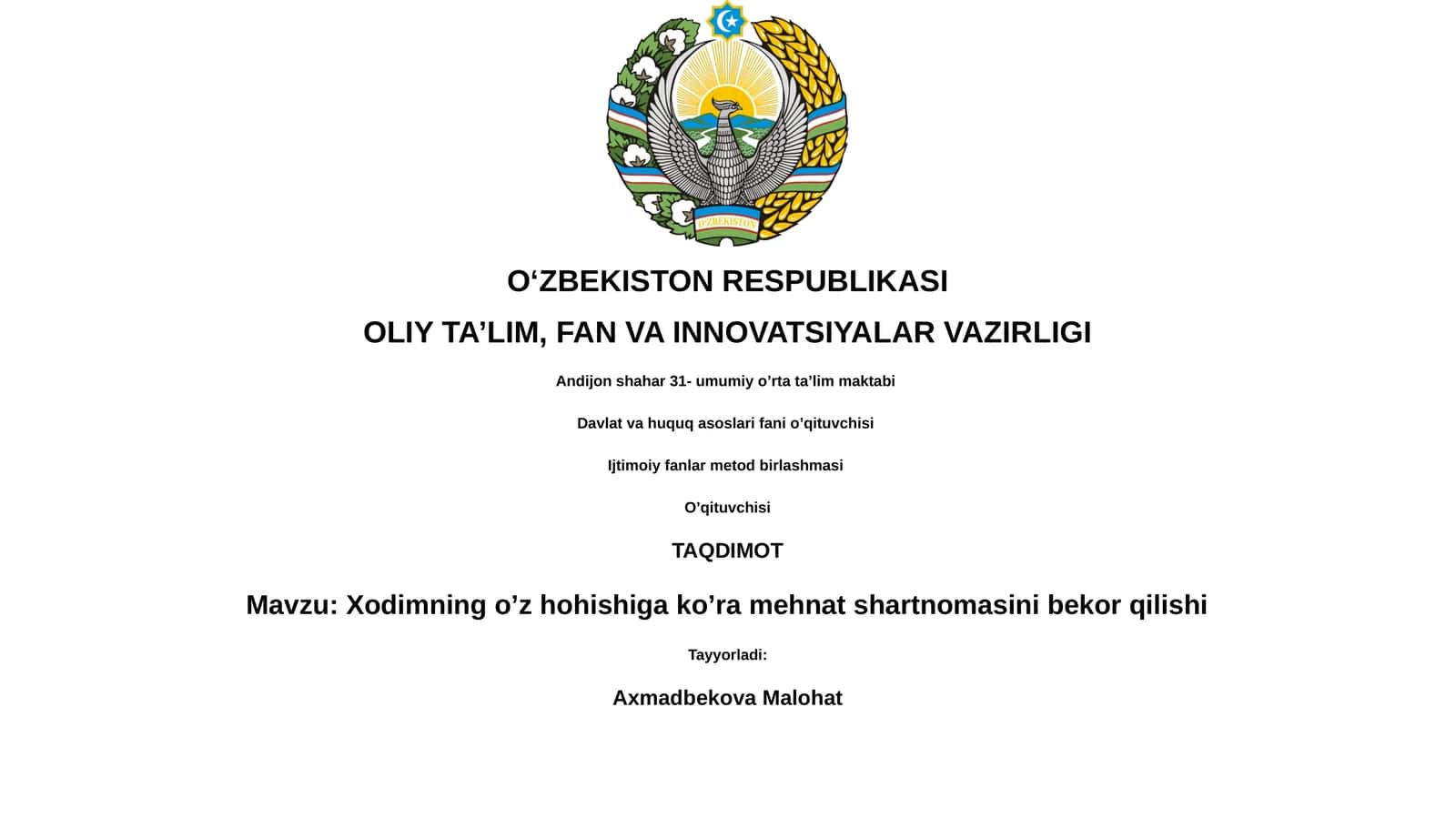 Xodimning o’z hohishiga ko’ra mehnat shartnomasini bekor qilishi