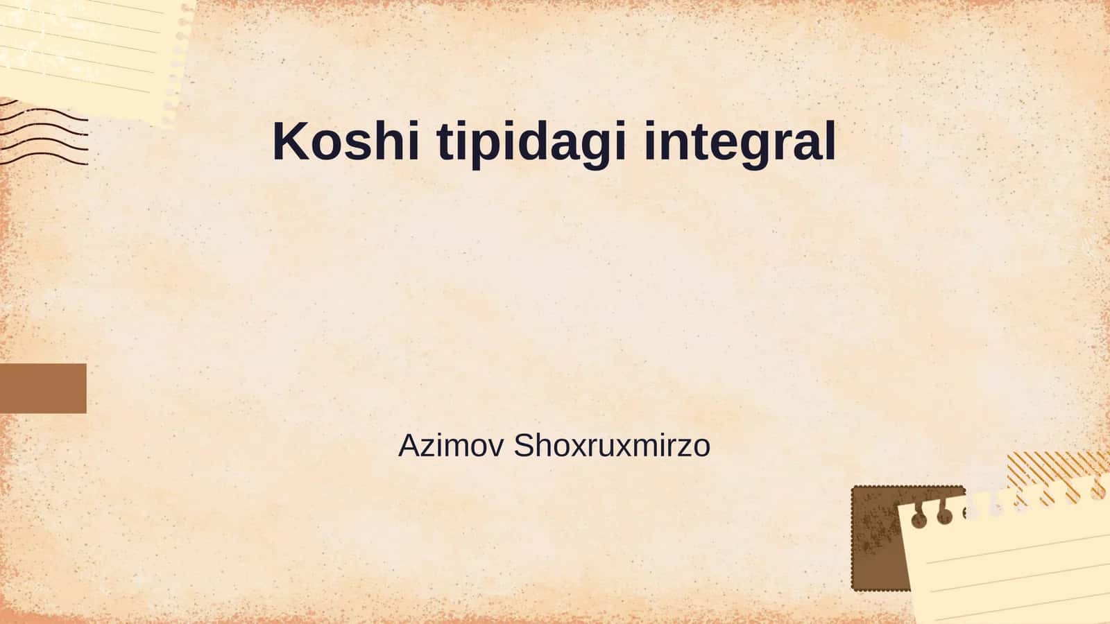 Koshi tipidagi integral