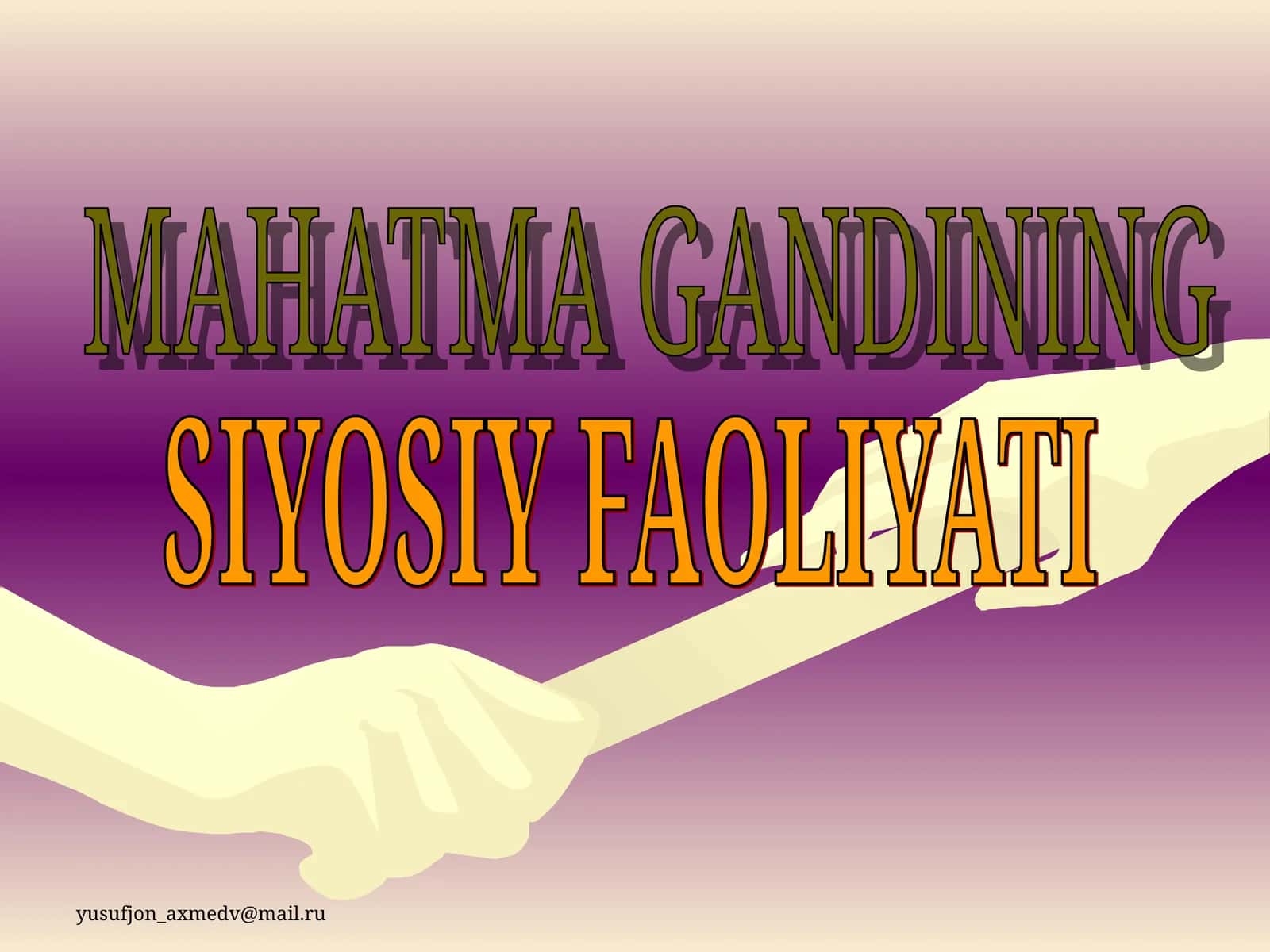 GANDI MAHATMA KARAMCHAND