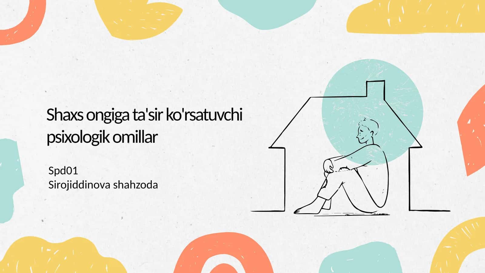 Shaxsongigata'sirko'rsatuvchipsixologikomillar