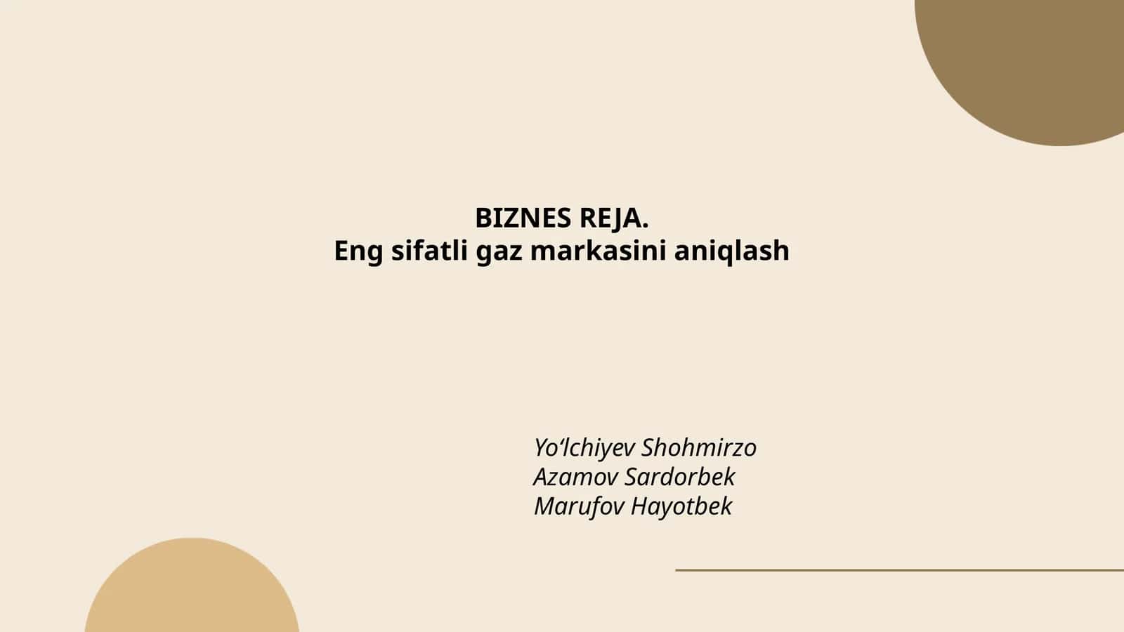 Eng sifatli gaz markasini aniqlash