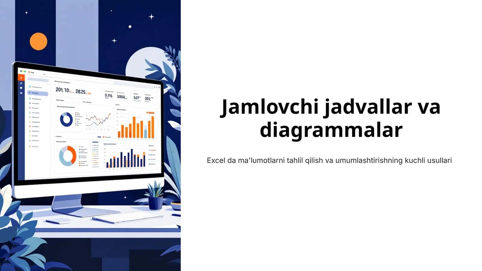 Jamlovchi jadvallar va diagrammalar