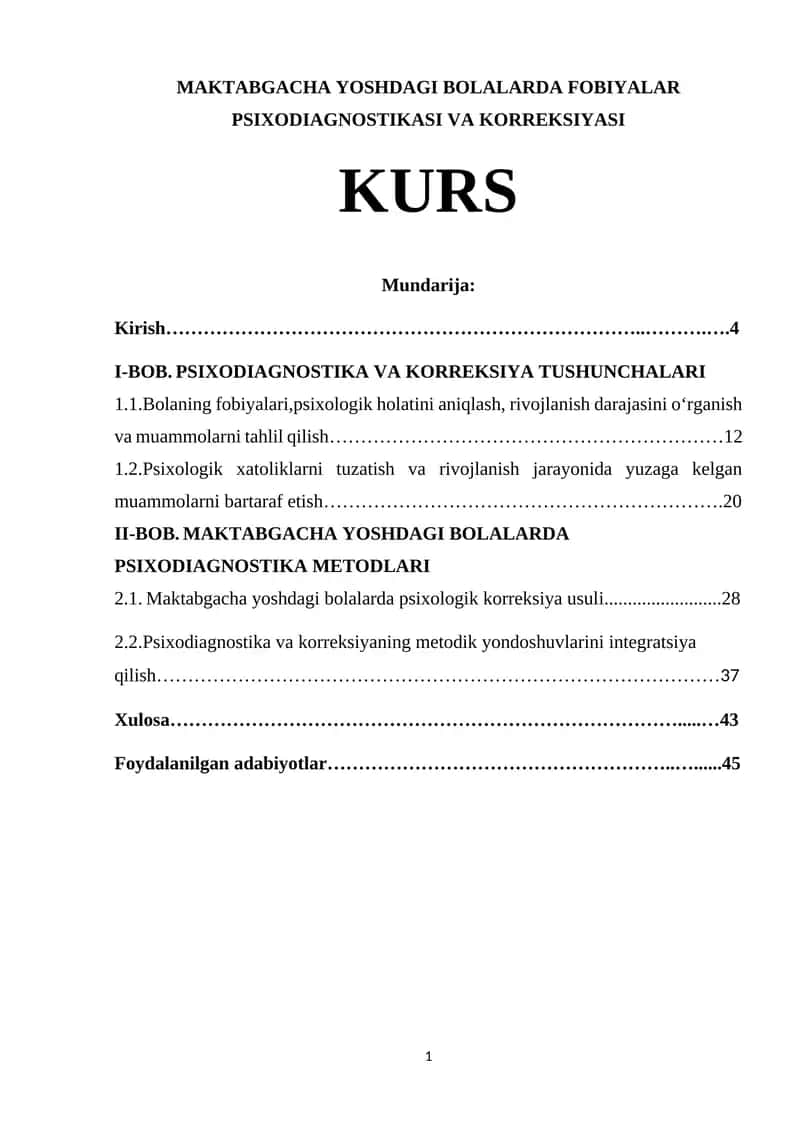 MAKTABGACHA YOSHDAGI BOLALARDA FOBIYALAR PSIXODIAGNOSTIKASI VA KORREKSIYASI