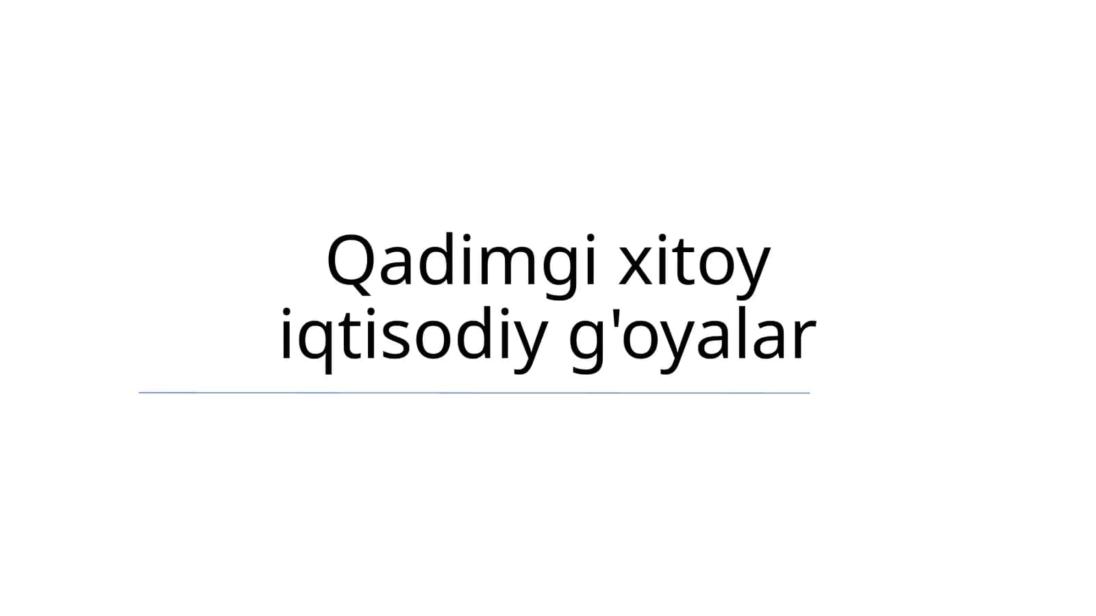 Qadimgi xitoy iqtisodiy g'oyalar