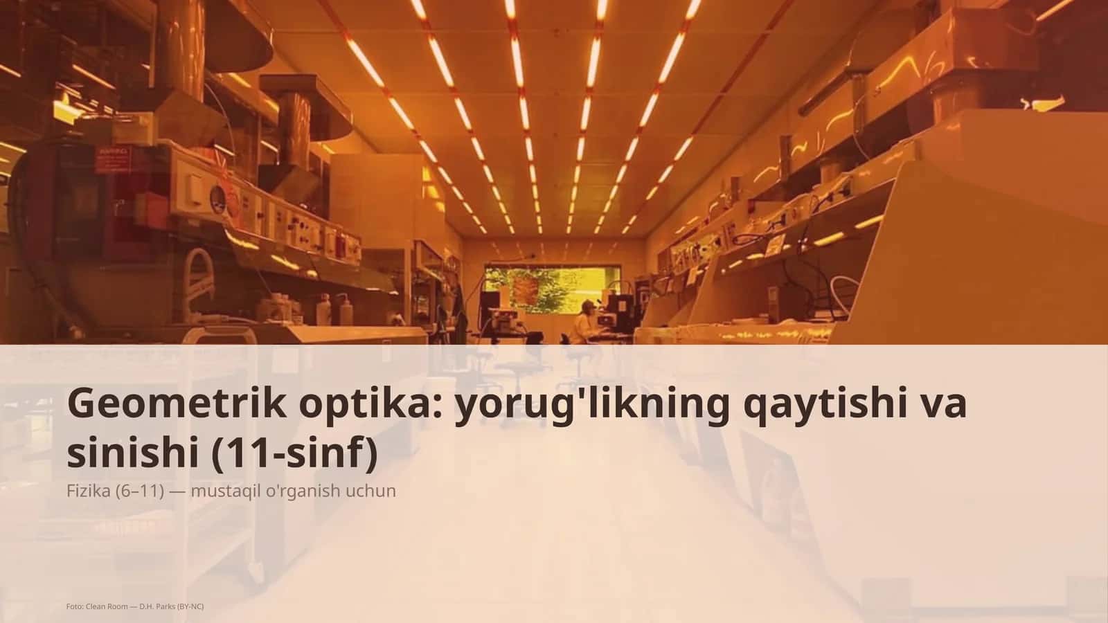 Geometrik optika: yorug'likning qaytishi va sinishi (11-sinf)