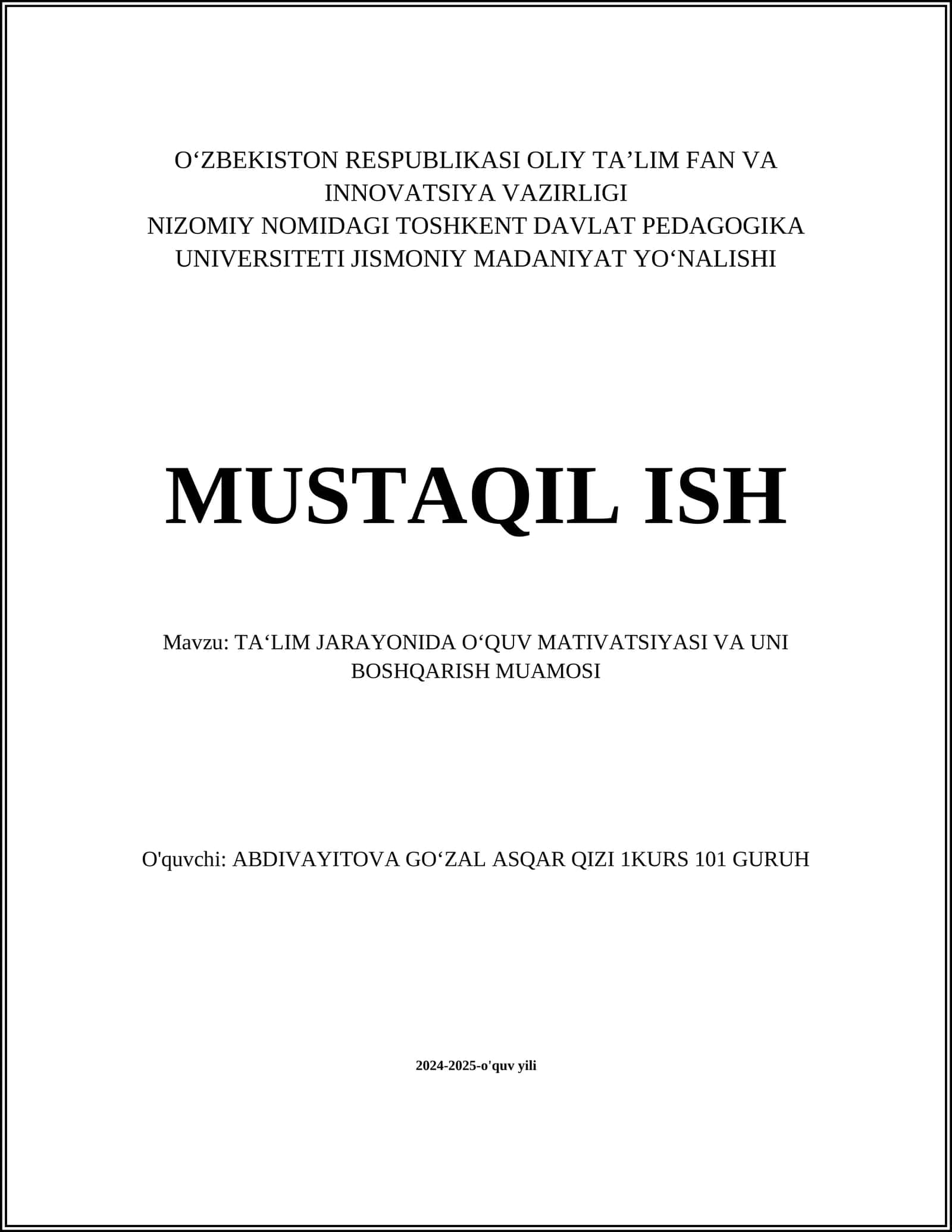 TA‘LIM JARAYONIDA O‘QUV MATIVATSIYASI VA UNI BOSHQARISH MUAMOSI