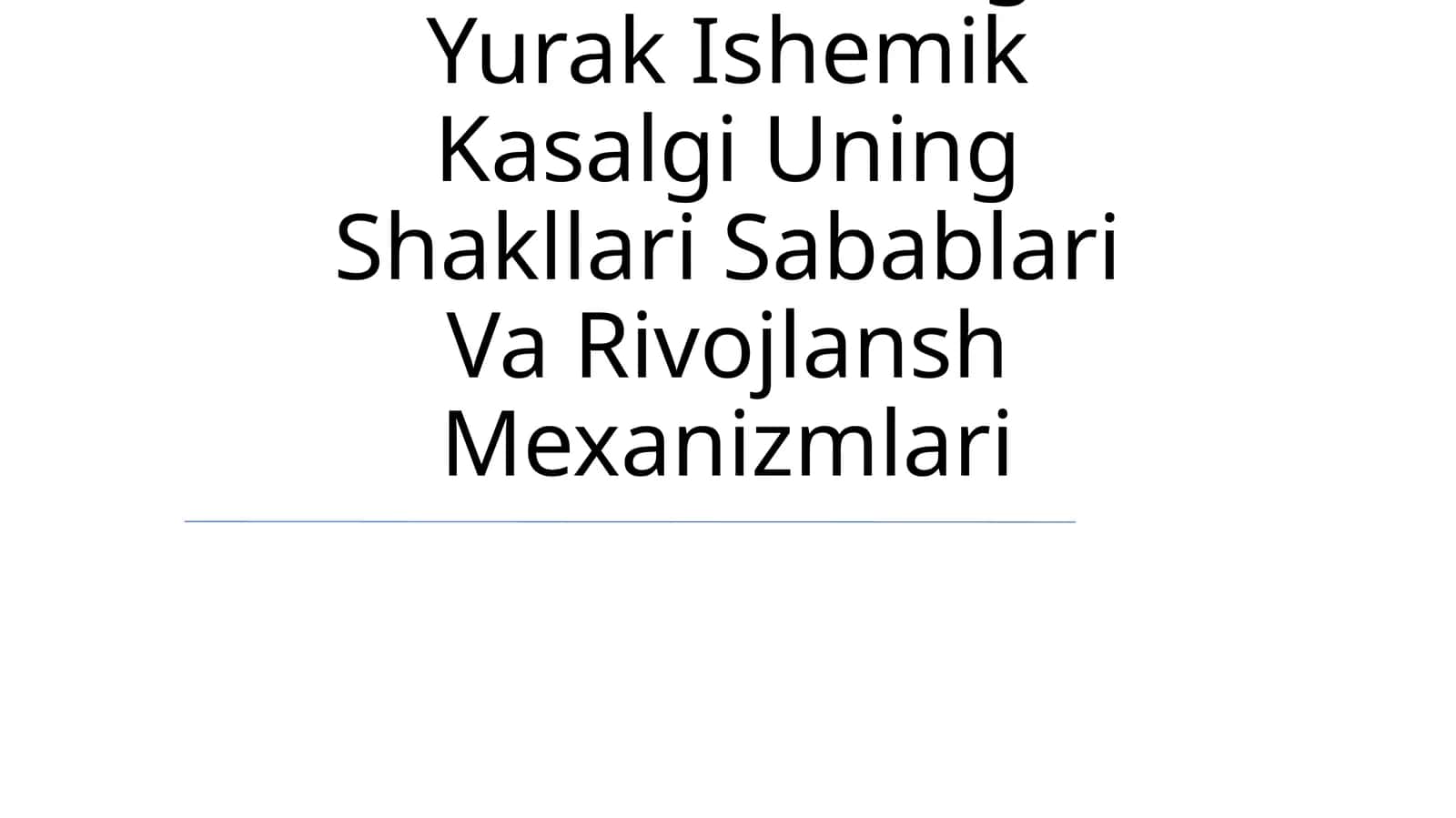Ishemik yurak kasalligining patofiziologiyasi