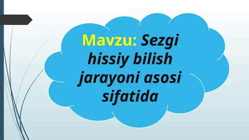 Sezgi hissiy bilish jarayoni asosi sifatida