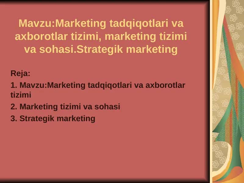 Marketing tadqiqotlari va axborotlar tizimi