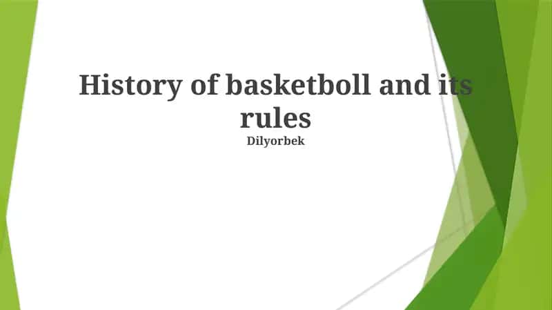History of basketball and its rules