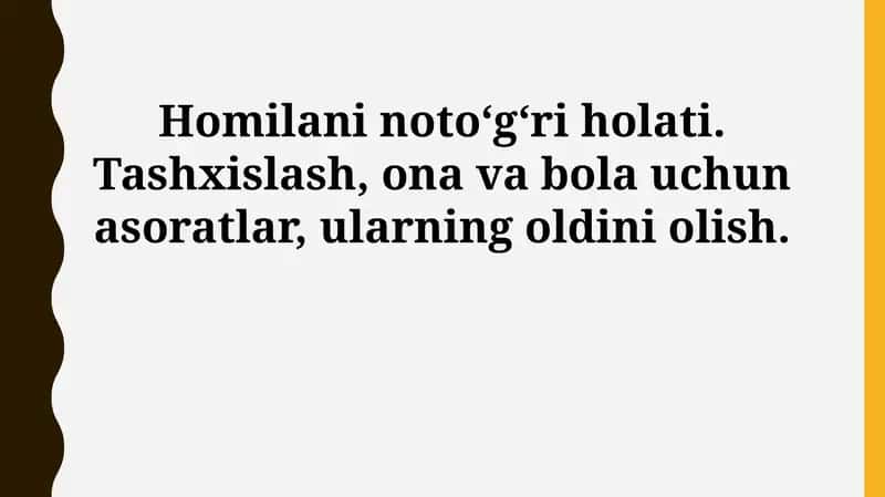 Homilaning Noto'g'ri Joylashuvi: Ta'rif va Turlari