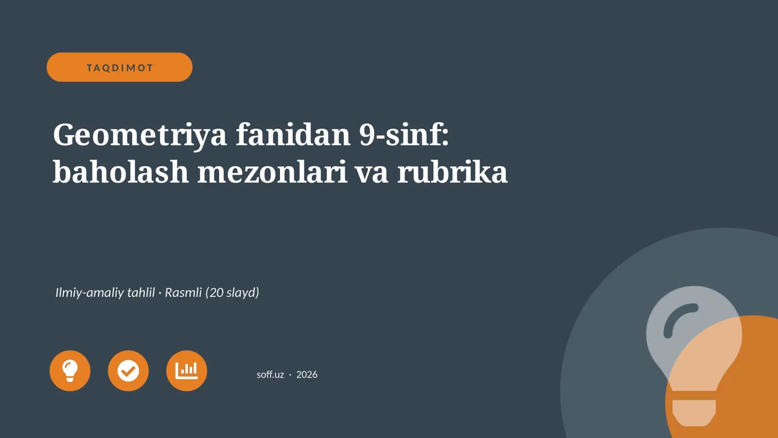 Geometriya fanidan 9-sinf: baholash mezonlari va rubrika