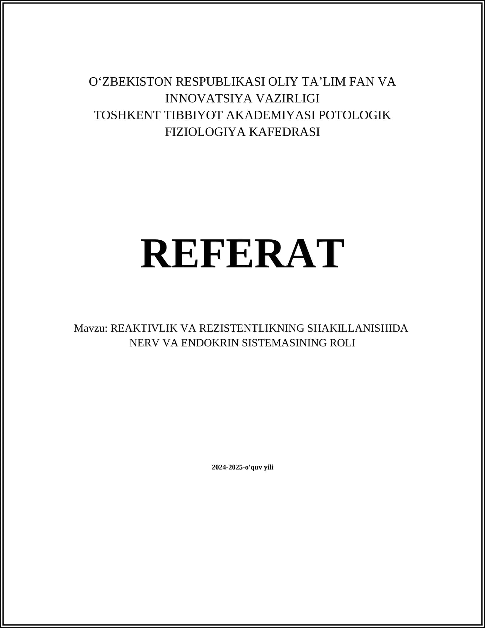 REAKTIVLIK VA REZISTENTLIKNING SHAKILLANISHIDA NERV VA ENDOKRIN SISTEMASINING ROLI