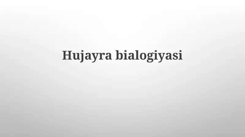 Hujayrabialogiyasi