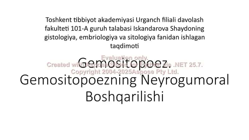 Gemositopoez. Gemositopoezning Neyrogumoral Boshqarilishi