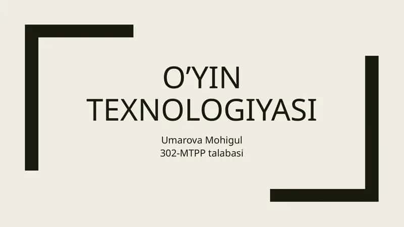 O’yin texnologiyasi