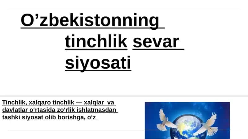 O’zbekistonning tinchlik sevar siyosati