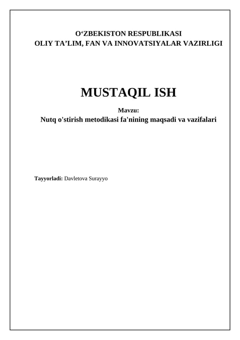Nutq o'stirish metodikasi fa'nining maqsadi va vazifalari