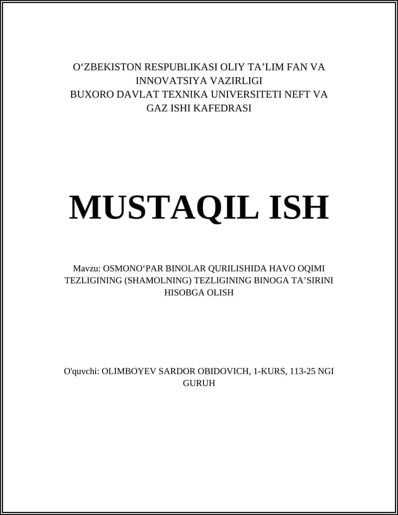 OSMONO‘PAR BINOLAR QURILISHIDA HAVO OQIMI TEZLIGINING (SHAMOLNING) TEZLIGINING BINOGA TA’SIRINI HISOBGA OLISH