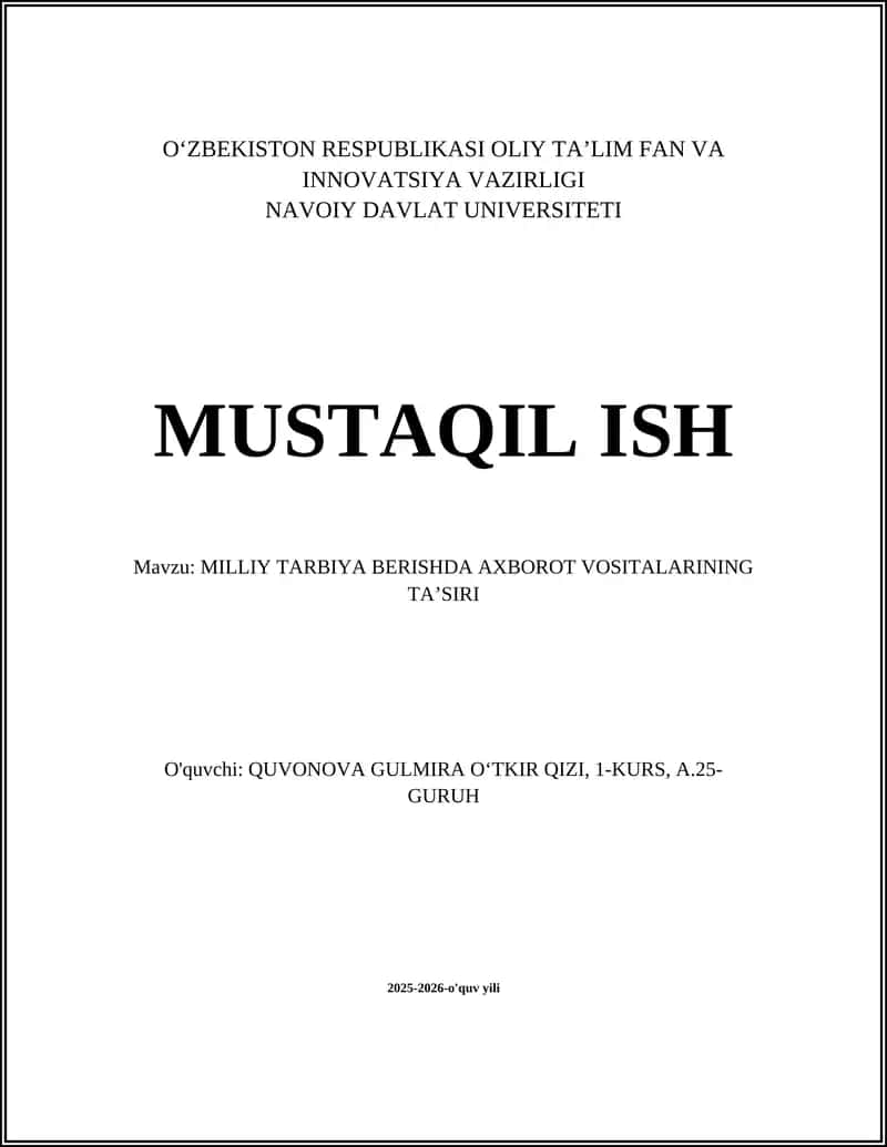 MILLIY TARBIYA BERISHDA AXBOROT VOSITALARINING TAʼSIRI