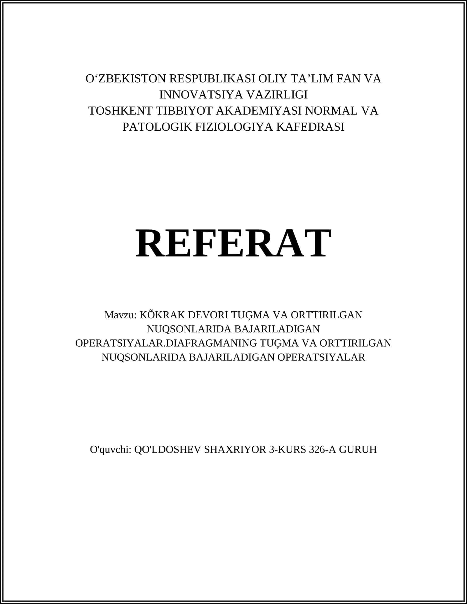 Kökraak Devori tuğma va orttirilgan nuqsonlarida bajariladigan operatsiyalar