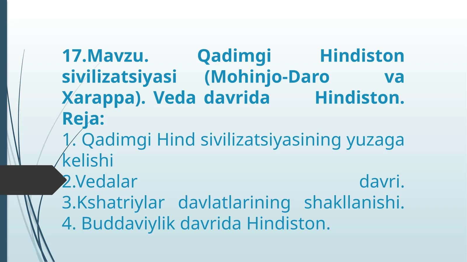 Qadimgi Hindiston sivilizatsiyasi (Mohinjo-Darova Xarappa)