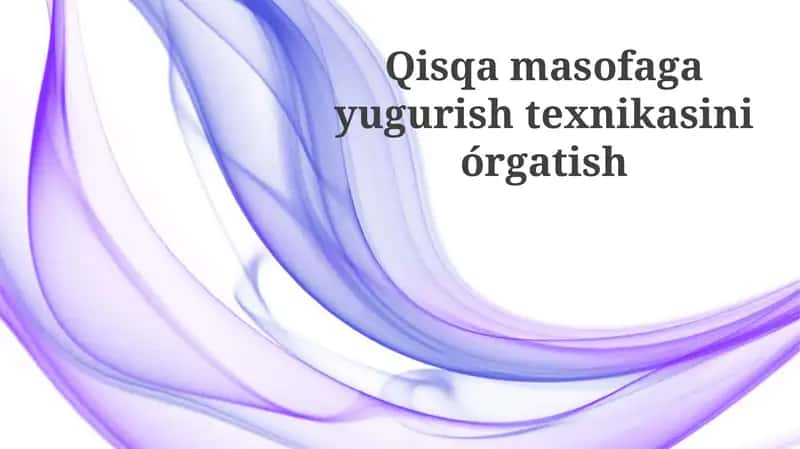 Qisqa masofaga yugurish texnikasini órgatish
