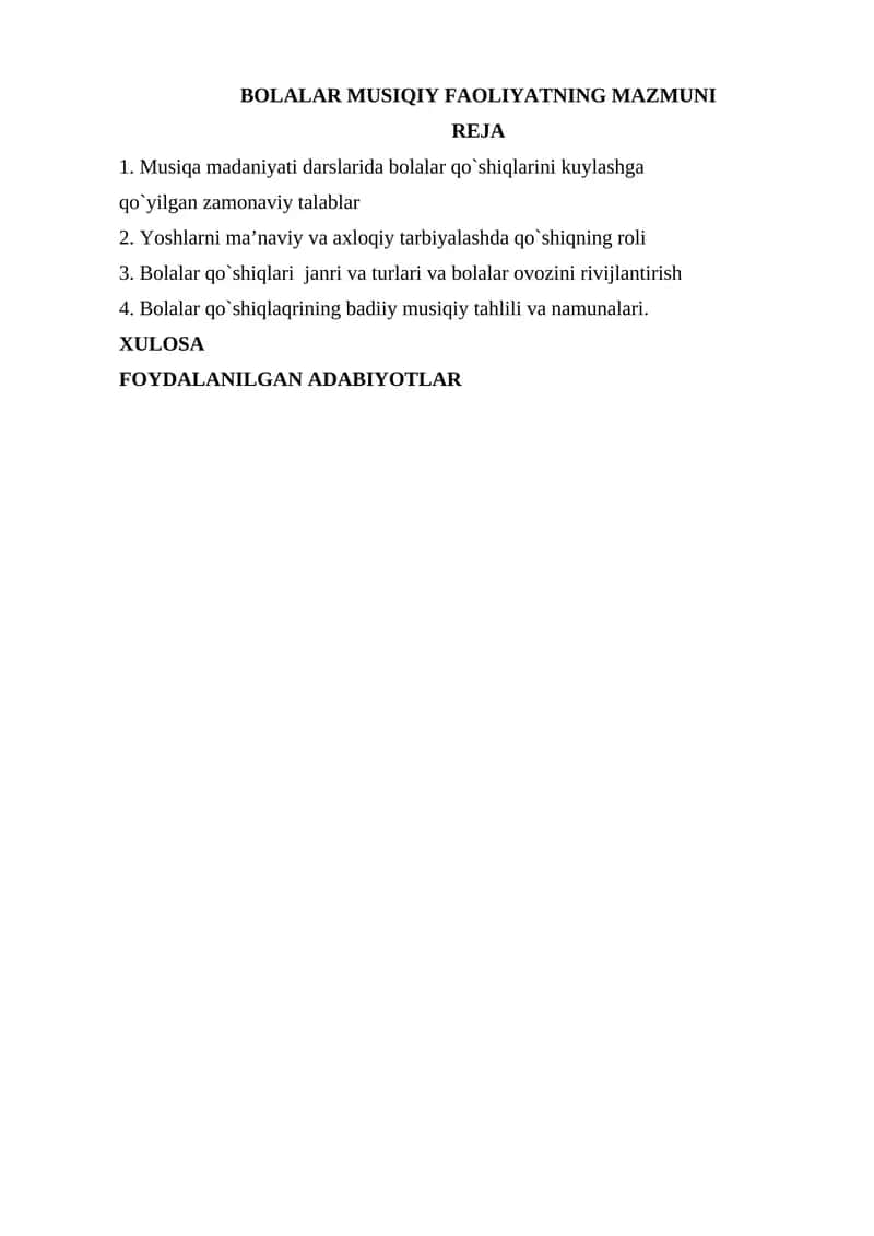 BOLALAR MUSIQIY FAOLIYATNING MAZMUNI