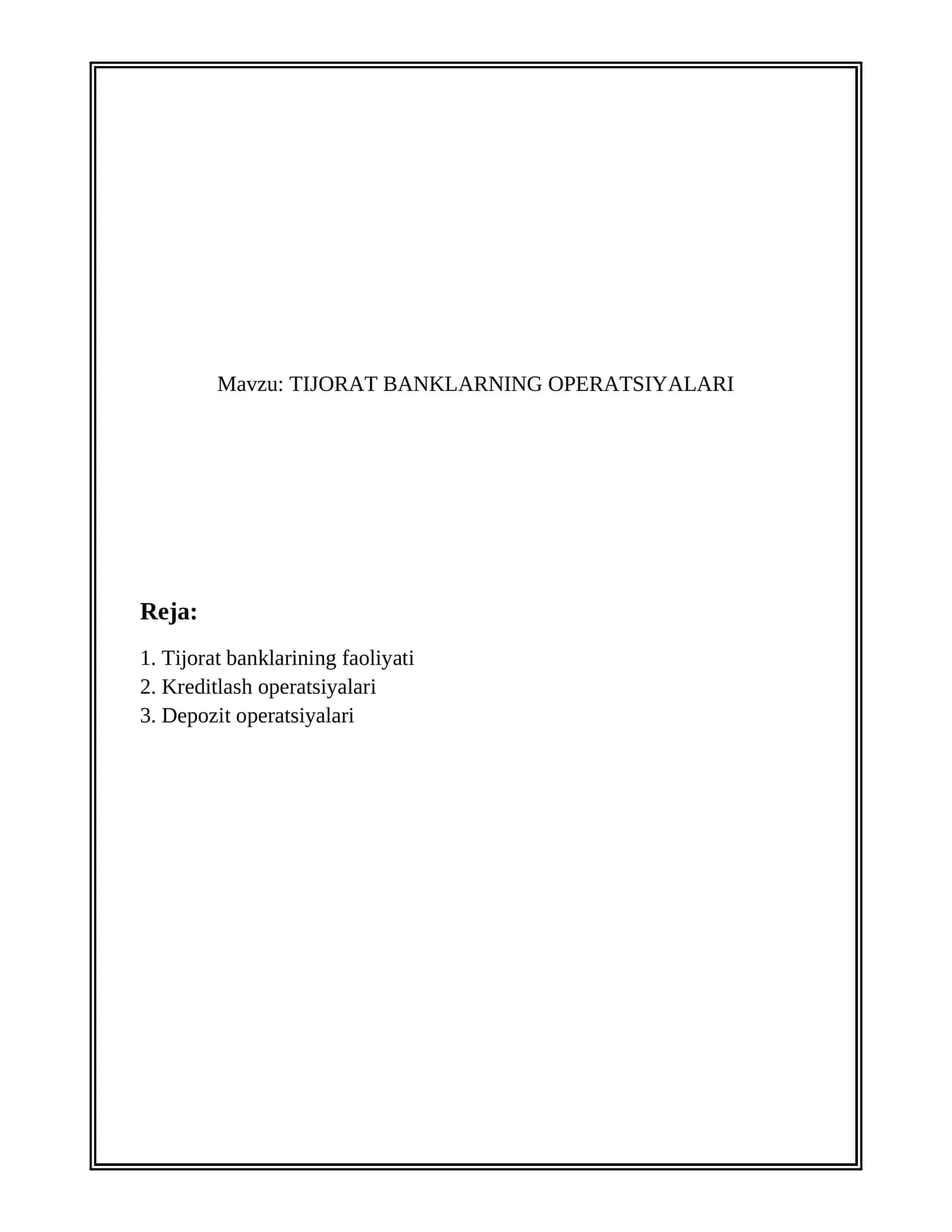 TIJORAT BANKLARNING OPERATSIYALARI