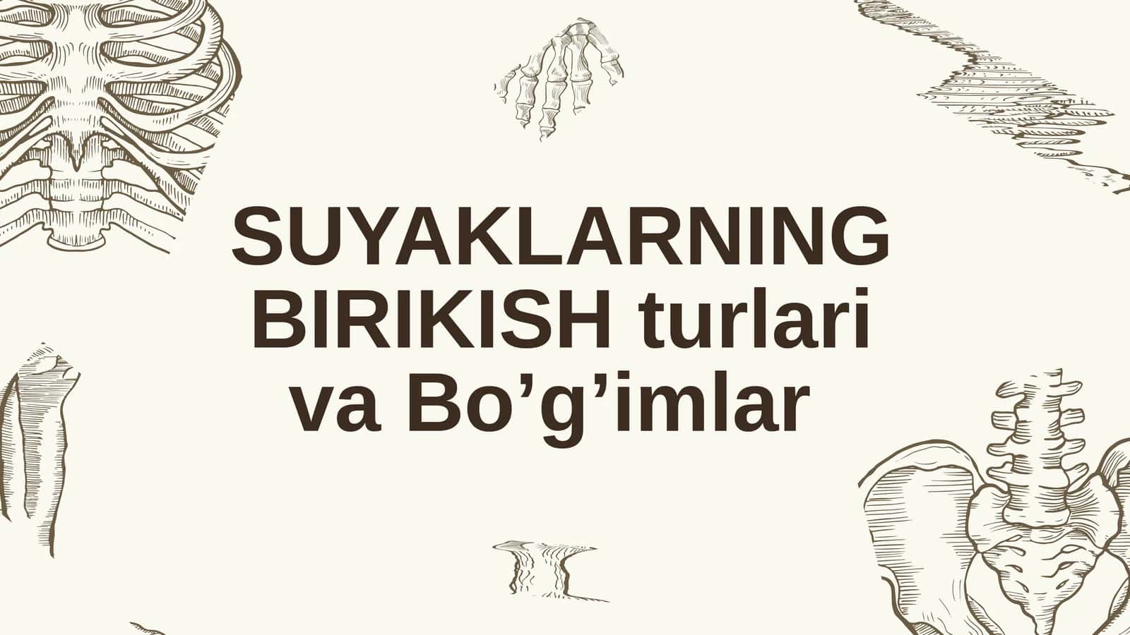 Suyaklarning birikishini ma'noni olish